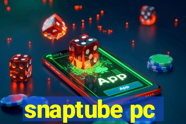 snaptube pc